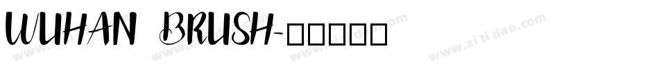 WUHAN BRUSH字体转换